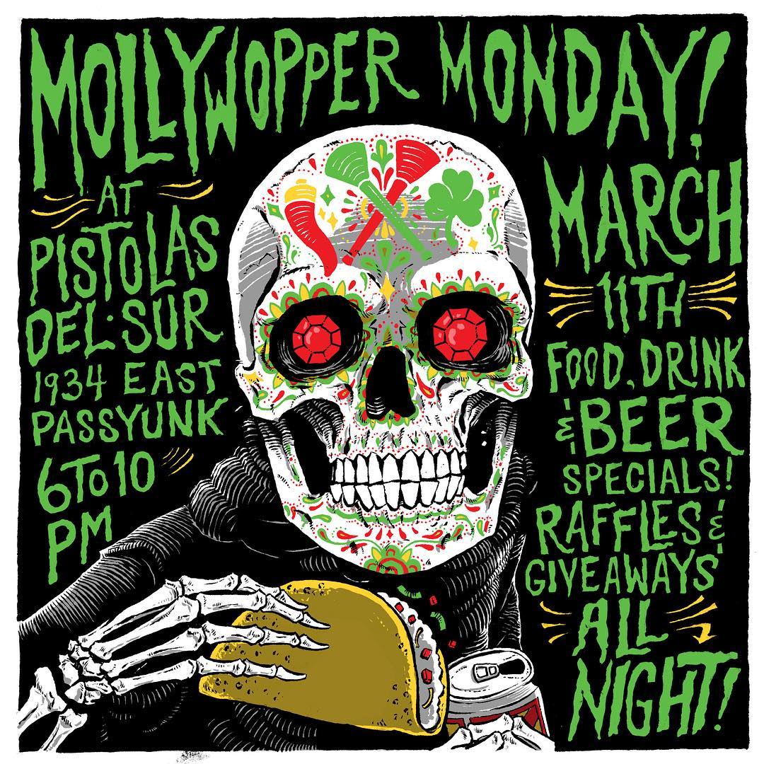 Come party with your favorite #mummers, the @mollywoppersnyb at @pistolasdelsur March 11th from 6 to 11! #MollyWoppersNYB  #mollywoppermonday
