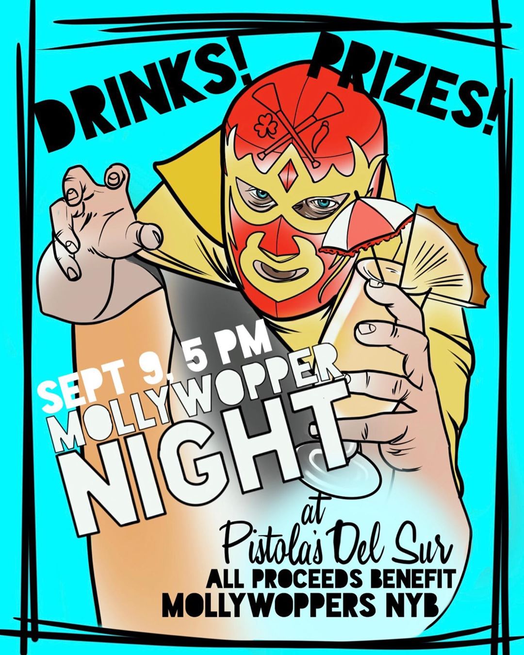 Come on out Monday Sept. 9th! @pistolasdelsur for @mollywoppersnyb night!